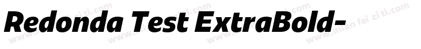 Redonda Test ExtraBold字体转换
